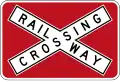 (R6-25) Railway Crossing (with red backing board)