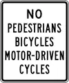 R5-10 No pedestrians, bicycles or motor-driven cycles