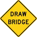 W3-6 Draw bridge ahead