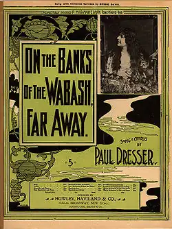A printed page with a design of vines and a stream of water snaking downward from the top of the page. Text on the page reads, "On the Banks of the Wabash, Far Away" and "by Paul Dresser