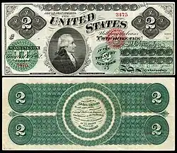 First $2 bill issued in 1862 as a Legal Tender Note.