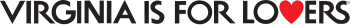 A wordmark reading "VIRGINIA IS FOR LO❤️ERS", where the heart sign resembles a "V"